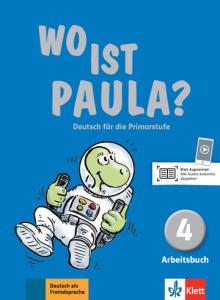 Wo ist Paula? 4Deutsch für die Primarstufe. Arbeitsbuch mit CD-ROM (MP3-Audios)